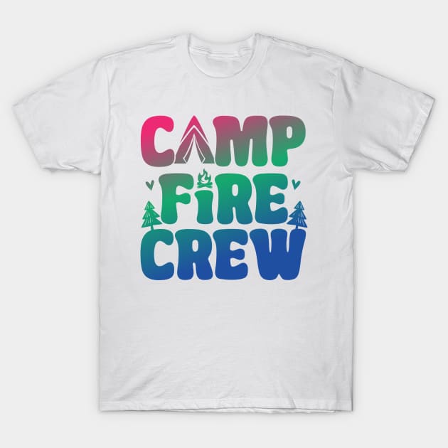 Camp Fire Crew Camping Life Happy Camper Camping Firepit T-Shirt by QualityDesign